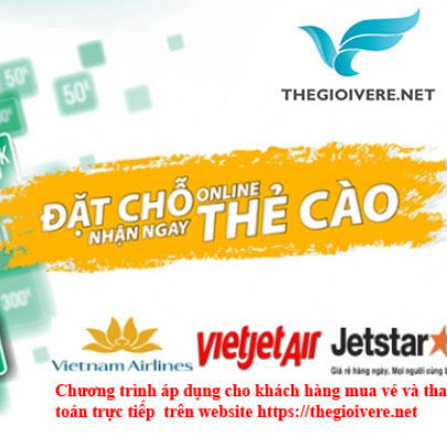 Mua vé máy bay - Nhận ngay thẻ cào